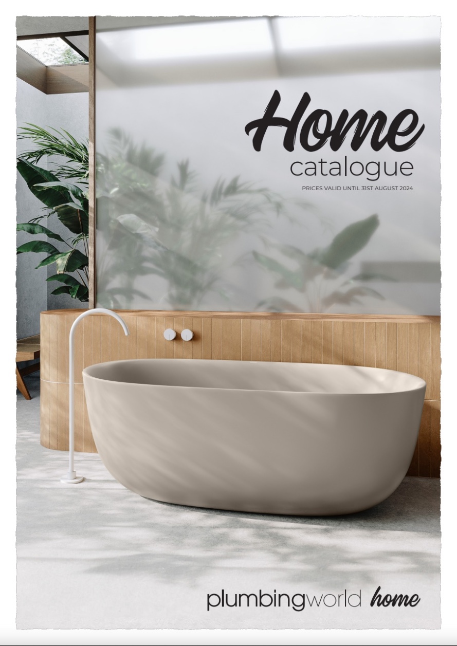 Bathroom Kitchen Laundry and more | Plumbing World Home Catalogue 2024